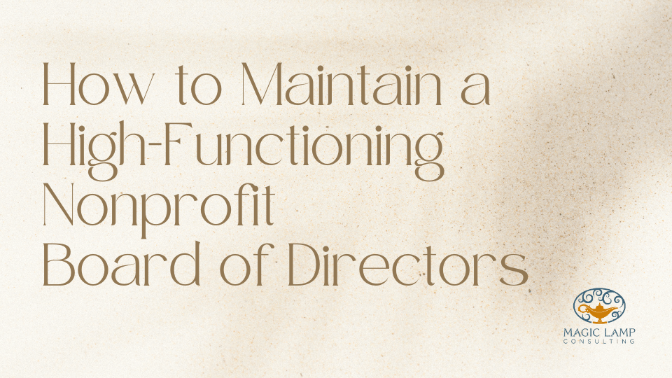 How to Maintain a HighFunctioning Nonprofit Board of Directors